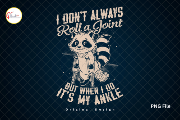 Broken Ankle Injury Funny Raccoon Tshirt Design