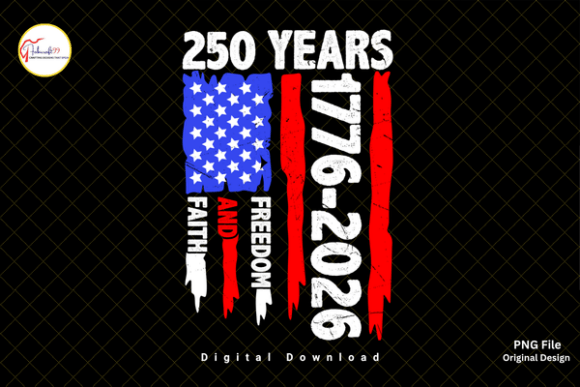 Celebrate 250 Years of Faith & Freedom with This Patriotic Design