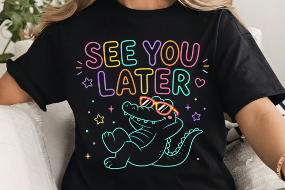 See You Later Teacher Alligator PNG: A Neon Design Asset